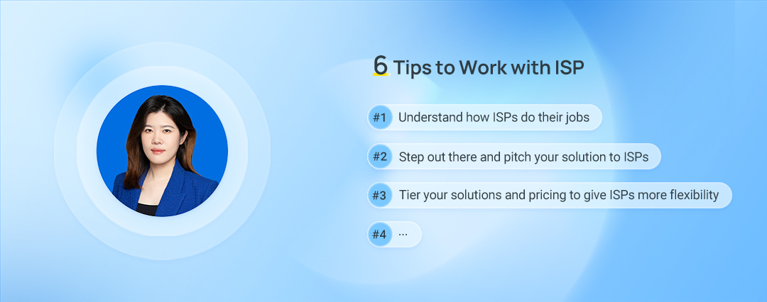 6 tips to work with ISP