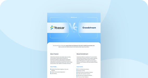 Yeastar vs. Grandstream